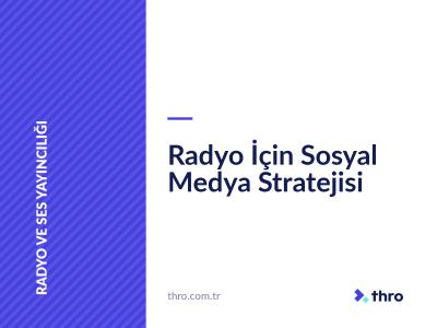 Radyo İçin Sosyal Medya Stratejisi