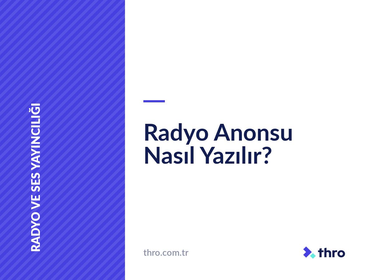 Radyo Anonsu Nasıl Yazılır?