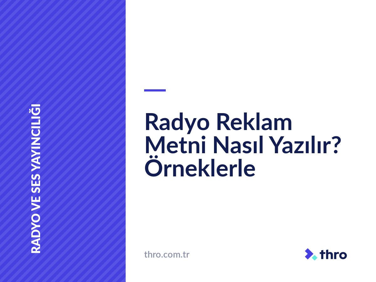Radyo Reklam Metni Nasıl Yazılır? Örneklerle