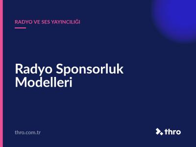 Radyo Sponsorluk Modelleri