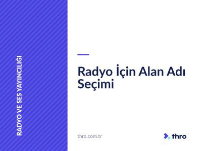Radyo İçin Alan Adı Seçimi