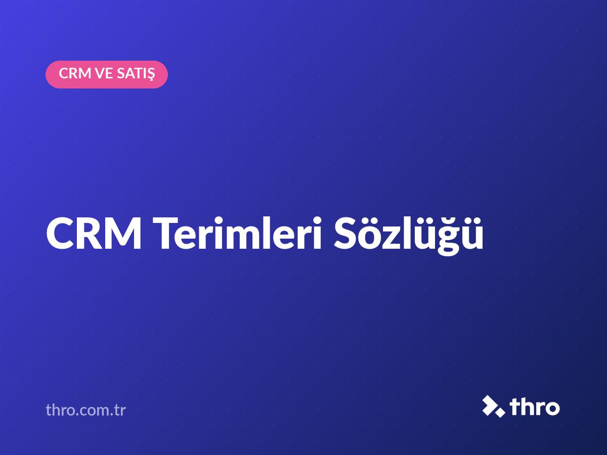 CRM Terimleri Sözlüğü