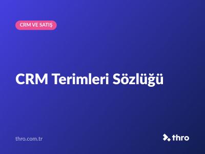 CRM Terimleri Sözlüğü