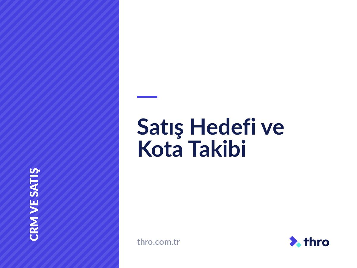 Satış Hedefi ve Kota Takibi