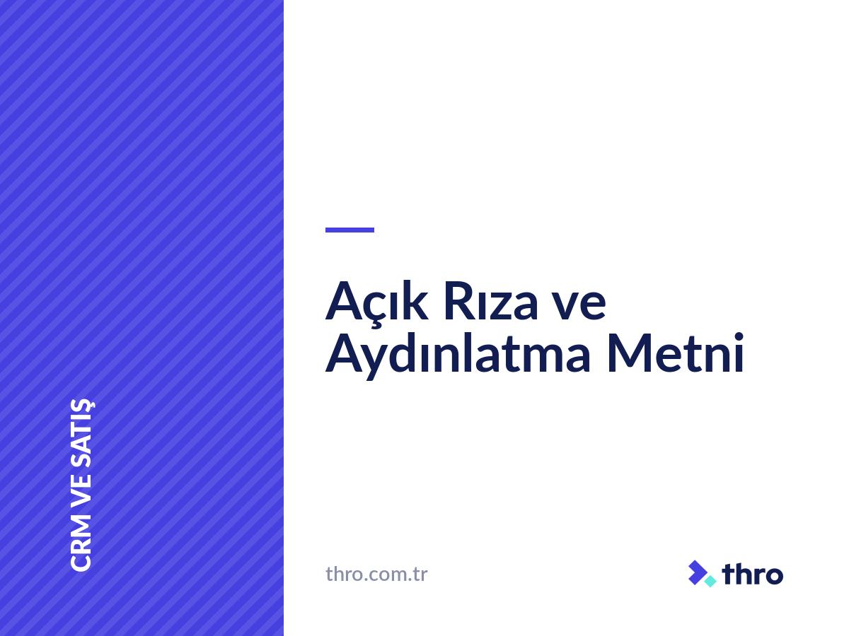 Açık Rıza ve Aydınlatma Metni