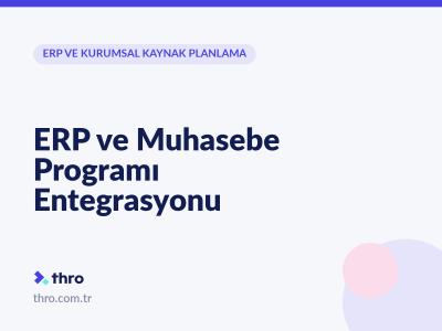 ERP ve Muhasebe Programı Entegrasyonu