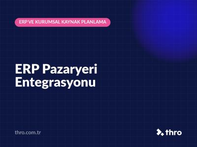 ERP Pazaryeri Entegrasyonu