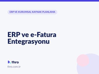 ERP ve e-Fatura Entegrasyonu