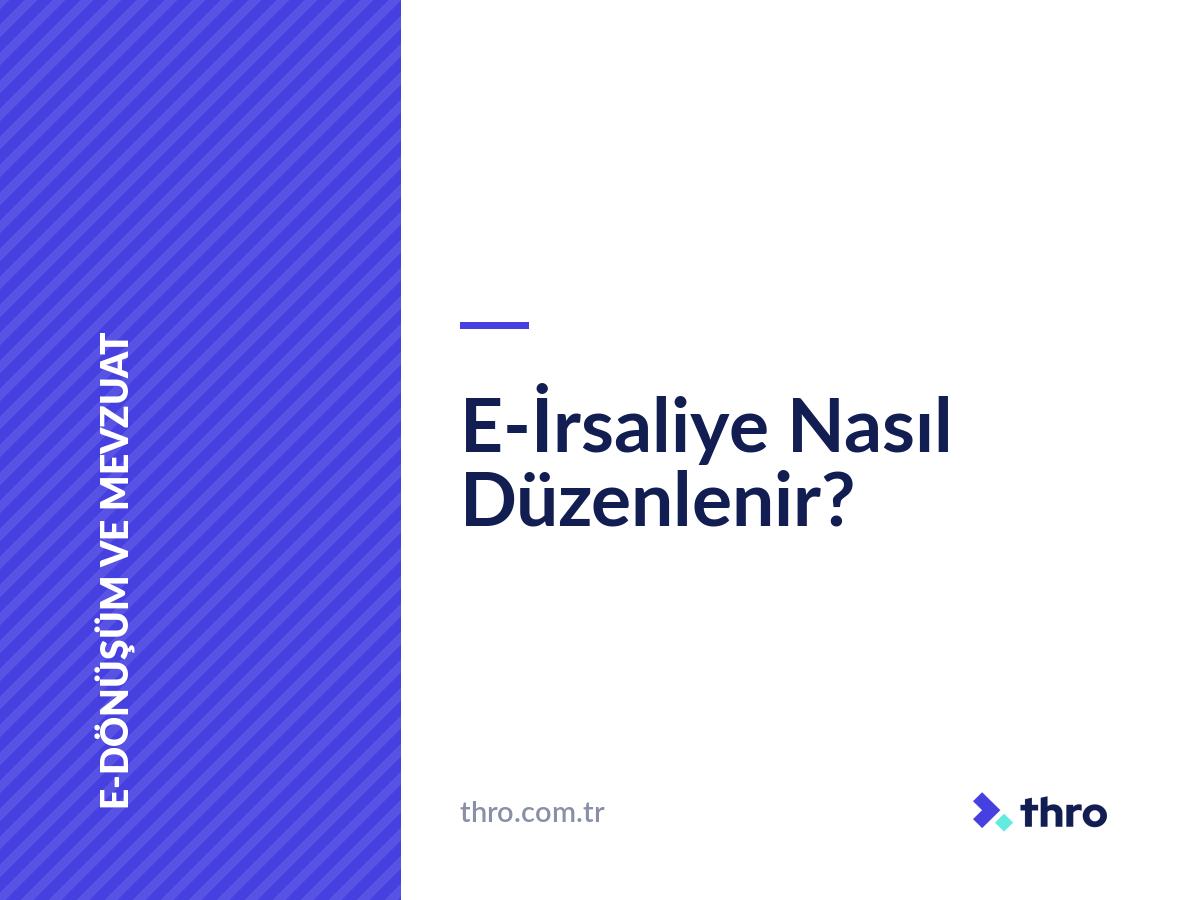 E-İrsaliye Nasıl Düzenlenir?