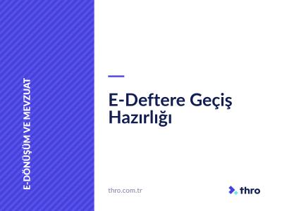 E-Deftere Geçiş Hazırlığı