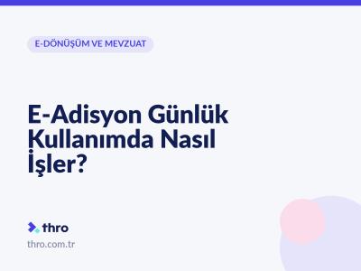 E-Adisyon Günlük Kullanımda Nasıl İşler?