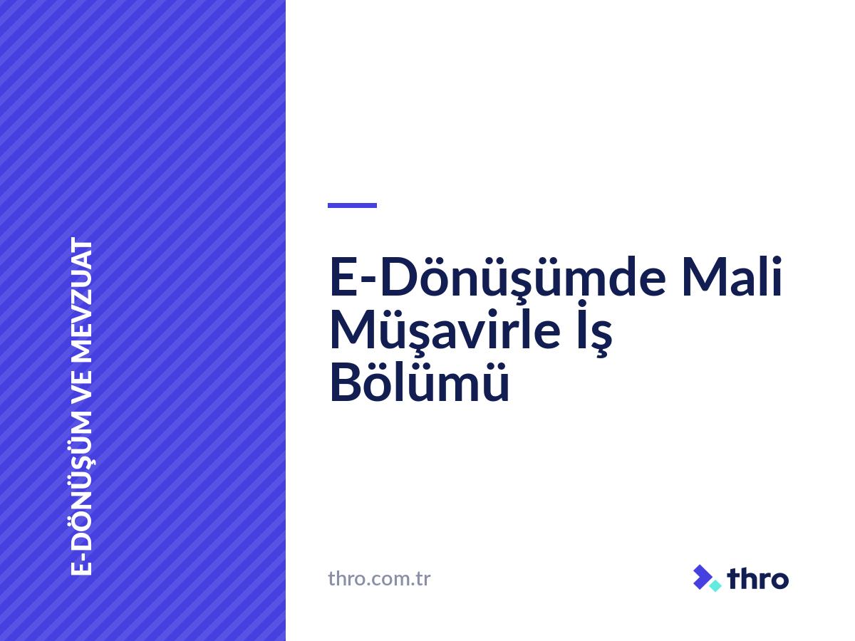 E-Dönüşümde Mali Müşavirle İş Bölümü