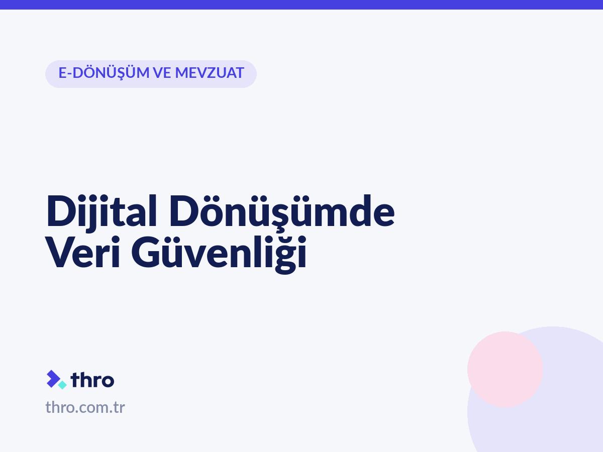 Dijital Dönüşümde Veri Güvenliği