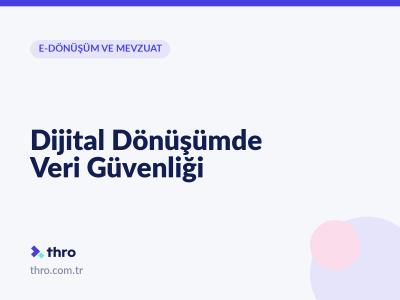 Dijital Dönüşümde Veri Güvenliği