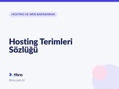 Hosting Terimleri Sözlüğü