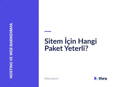 Sitem İçin Hangi Paket Yeterli?