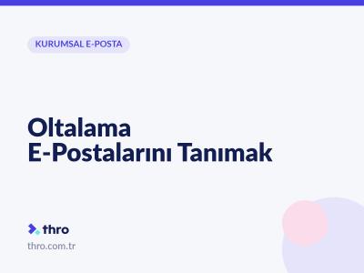 Oltalama E-Postalarını Tanımak