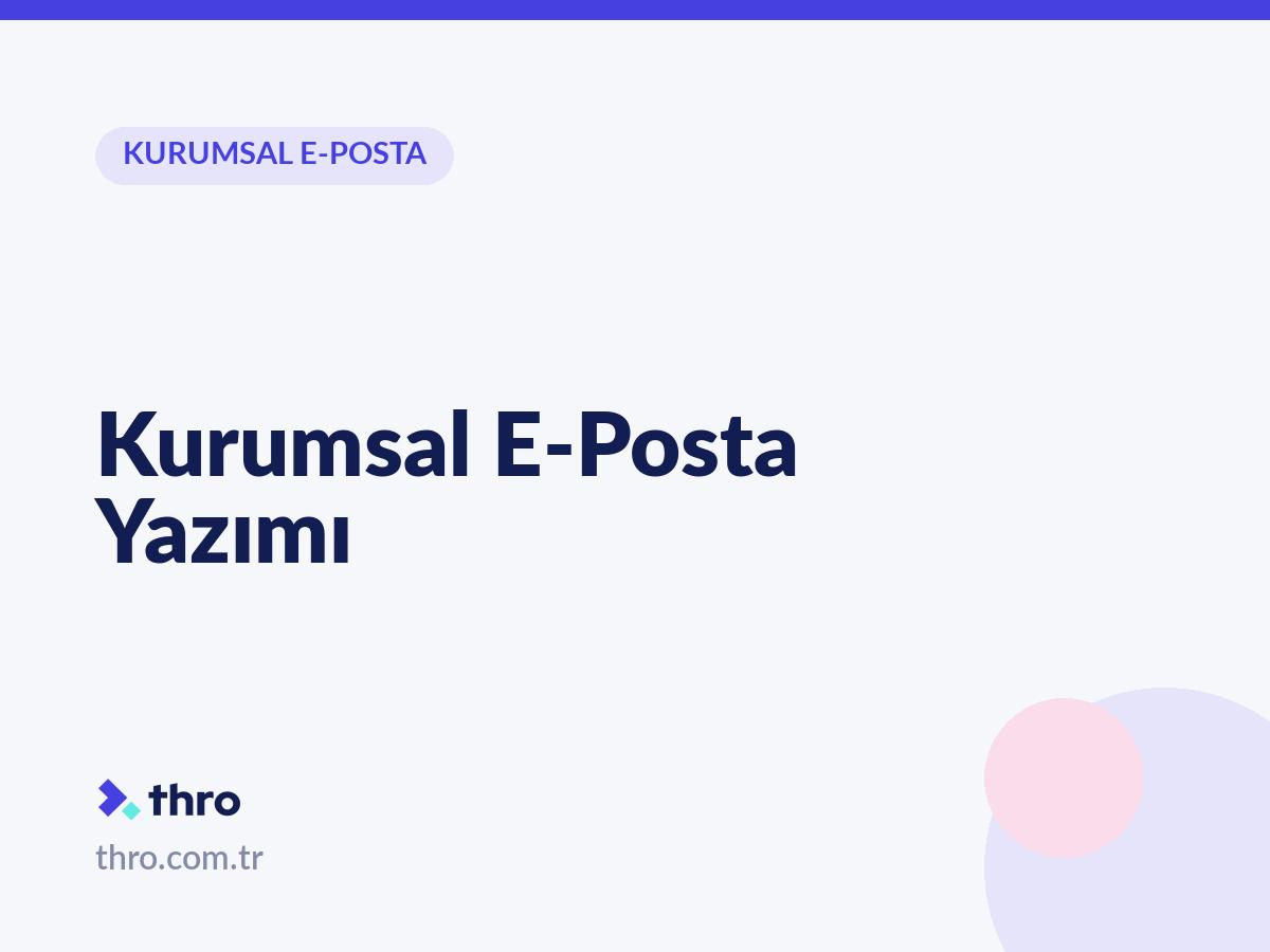 Kurumsal E-Posta Yazımı