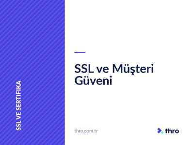 SSL ve Müşteri Güveni