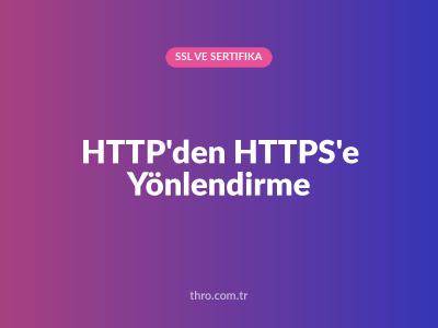 HTTP'den HTTPS'e Yönlendirme